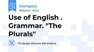 Use of English . Grammar. "The Plurals"