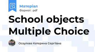 School objects Multiple Choice