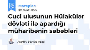 Cuci ulusunun Hülakülər dövləti ilə apardığı müharibənin səbəbləri