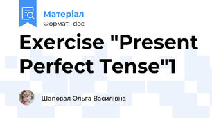 Exercise "Present Perfect Tense"1