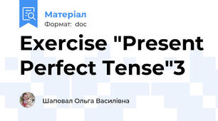 Exercise "Present Perfect Tense"3