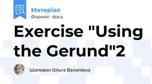 Exercise "Using the Gerund"2