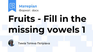 Fruits - Fill in the missing vowels 1