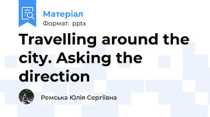 Travelling around the city. Asking the direction