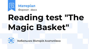 Reading test "The Magic Basket"