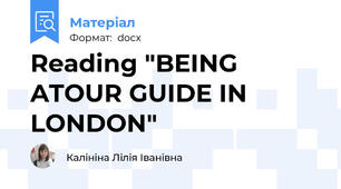 Reading "BEING ATOUR GUIDE IN LONDON"