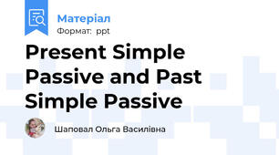 Present Simple Passive and Past Simple Passive