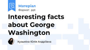 Interesting facts about George Washington