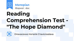 Reading Comprehension Test - "The Hope Diamond"