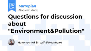 Questions for discussion about "Environment&Pollution"