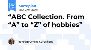 “ABC Collection. From “A” to “Z” of hobbies”