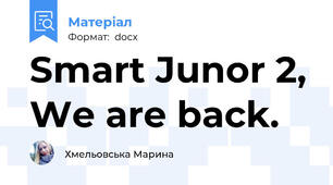 Smart Junor 2, We are back.