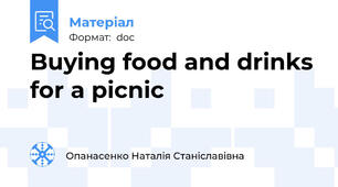Buying food and drinks for a picnic