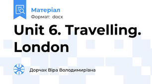 Unit 6. Travelling. London