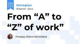 From “A” to “Z” of work”