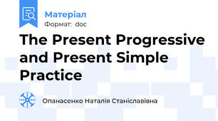The Present Progressive and Present Simple Practice