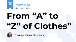 From “A” to “Z” of Clothes”
