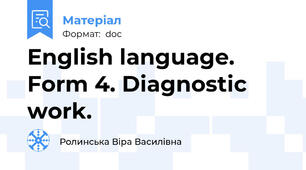 English language. Form 4. Diagnostic work.