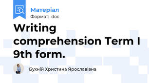 Writing comprehension Term I 9th form.