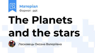 The Planets and the stars