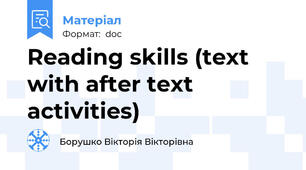 Reading skills (text with after text activities)