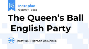 The Queen’s Ball  English Party
