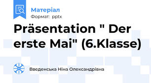 Präsentation " Der erste Mai" (6.Klasse)