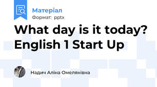 What day is it today? English 1 Start Up