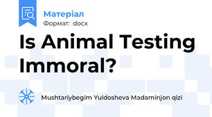 Is Animal Testing Immoral?