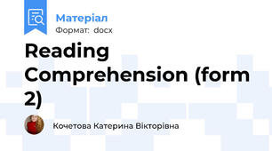 Reading Comprehension (form 2)