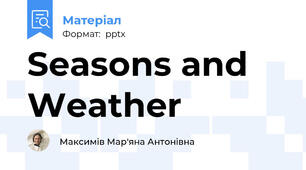 Seasons and Weather