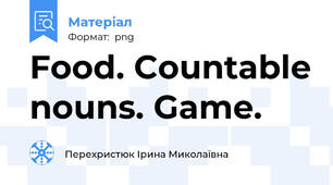 Food. Countable nouns. Game.