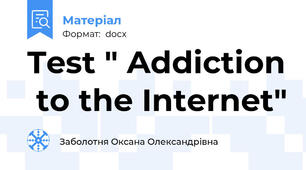 Test " Addiction  to the Internet"