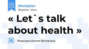« Let`s talk about health »