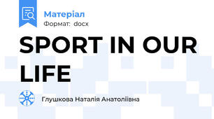 SPORT IN OUR LIFE