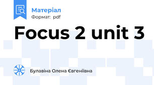 Focus 2 unit 3