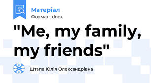 "Me, my family, my friends"