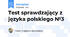 Test sprawdzający z języka polskiego №3