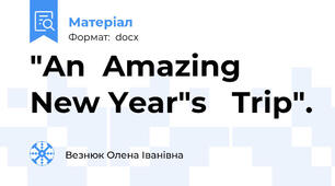 "An  Amazing  New Year"s   Trip".