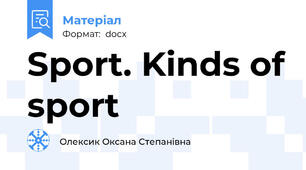 Sport. Kinds of sport