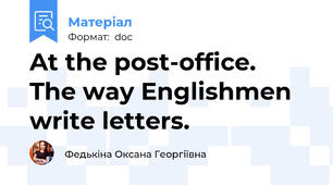 At the post-office.  The way Englishmen write letters.