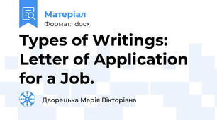 Types of Writings: Letter of Application for a Job.