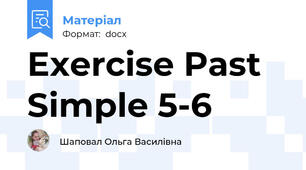 Exercise Past Simple 5-6