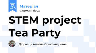 STEM project Tea Party