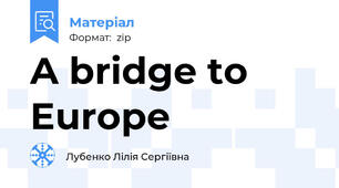 A bridge to Europe