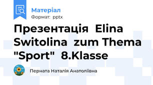 Презентація  Еlina Switolina  zum Thema "Sport"  8.Klasse