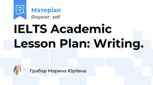 IELTS Academic Lesson Plan: Writing.