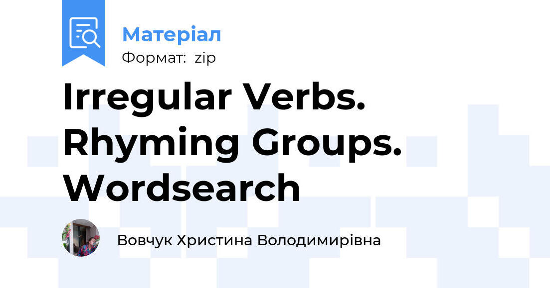 Irregular Verbs. Rhyming Groups. Wordsearch | Інтерактивні матеріали ...