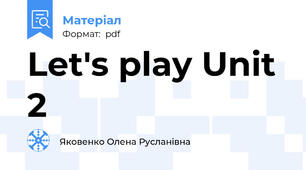 Let's play Unit 2