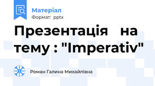 Презентація   на тему : "Imperativ"